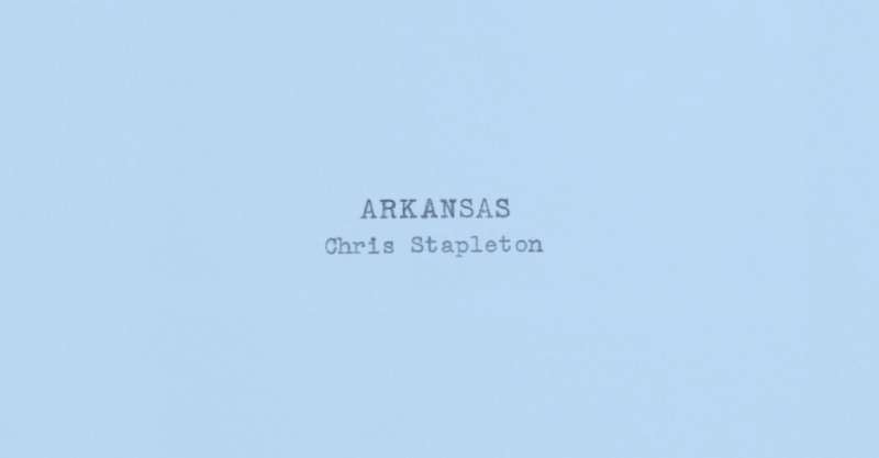 Arkansas by Chris Stapleton