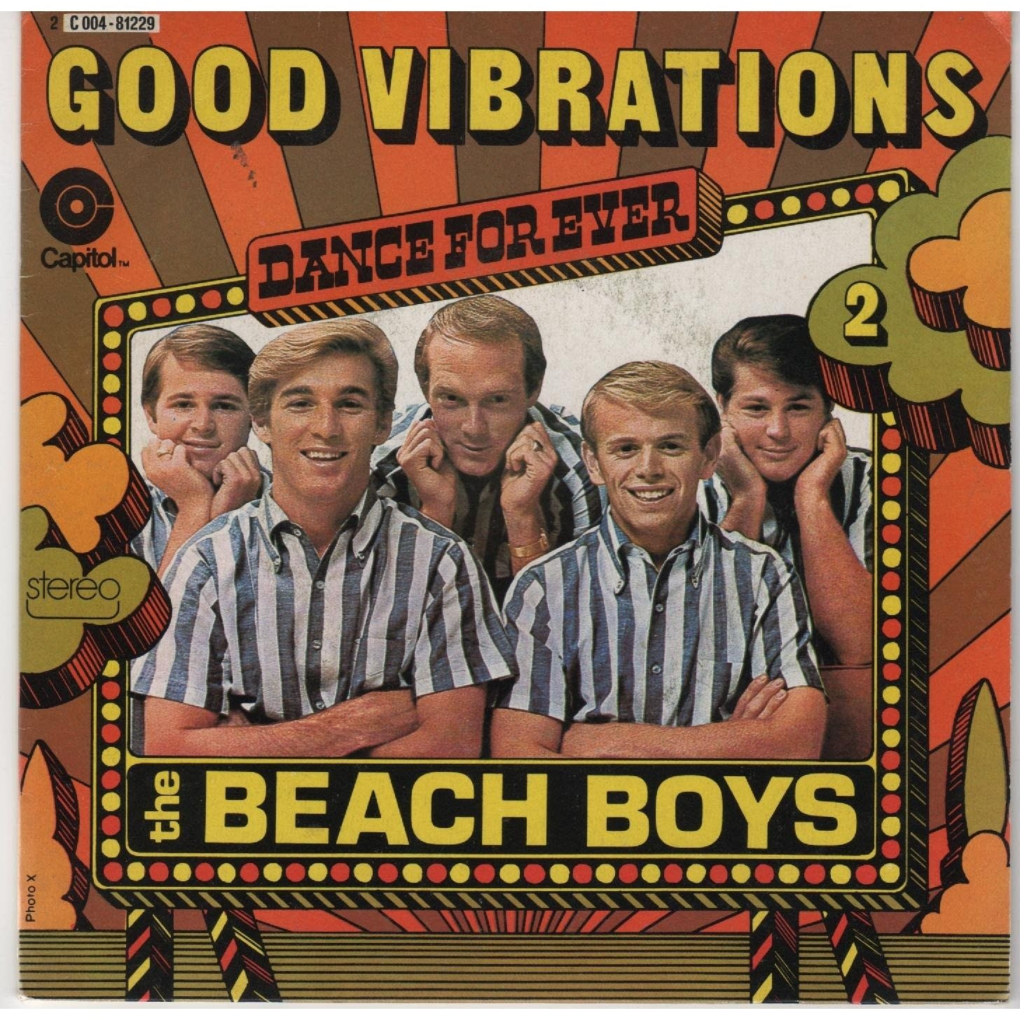 The Beach Boys – “Good Vibrations” (1966) - Zenith City News